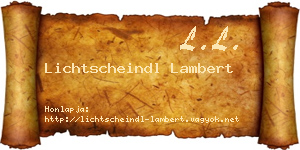 Lichtscheindl Lambert névjegykártya